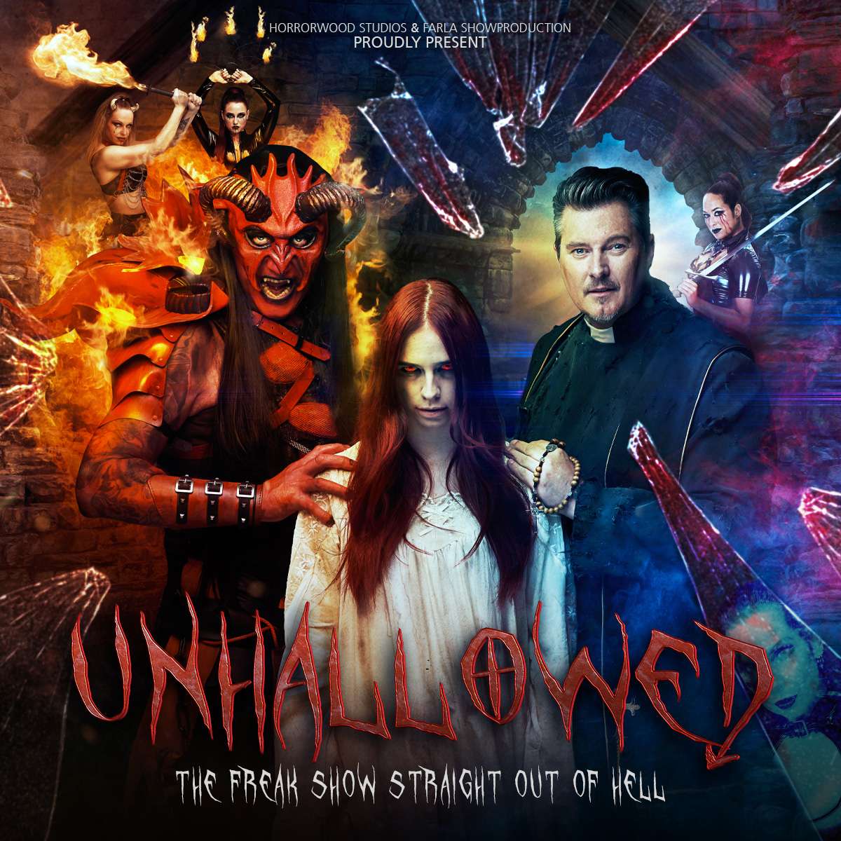 Unhallowed – The Freak Show Straight Out of Hell